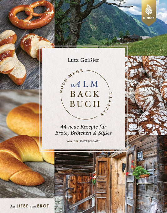 Noch mehr Alm Backbuch Rezepte